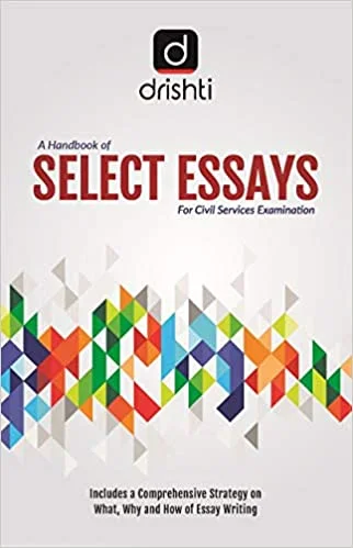 Select Essays For Civil Services Examination
